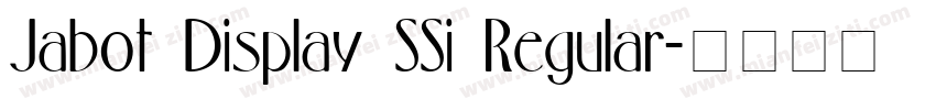Jabot Display SSi Regular字体转换